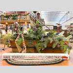 Have Yourself a Country Little Christmas Stick Sign