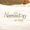 Namaste Pillow Case