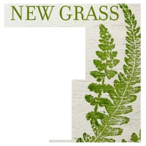 New Grass Ink by IOD