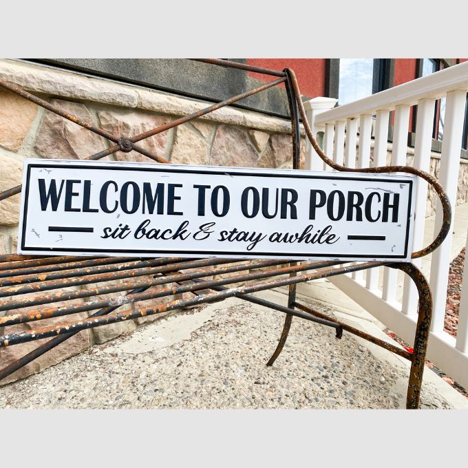 Welcome to Our Porch Metal Sign