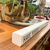 Have Yourself a Country Little Christmas Stick Sign
