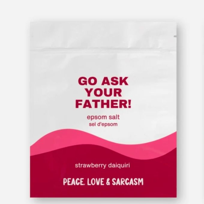 Go Ask Your Father Epsom Salts