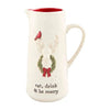 Eat Drink & Be Merry Pitcher by Mud Pie