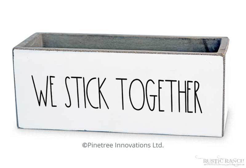 WE STICK TOGETHER 8X3 PLANTER-Rustic Ranch