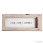 WEATHERED WELCOME HOME SIGN BY MUD PIE-Rustic Ranch