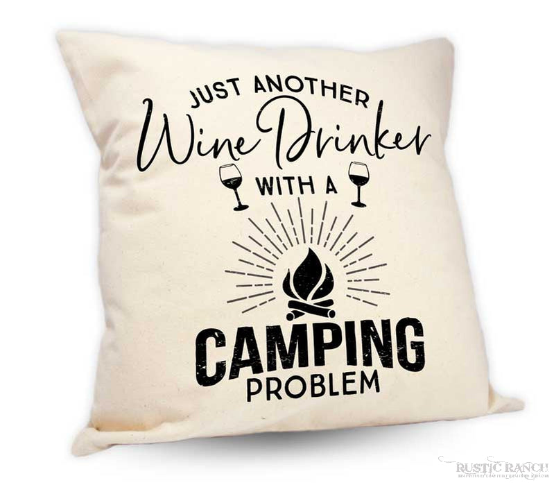 WINE DRINKER/CAMP PROBLEM PILLOW-Rustic Ranch