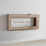 WEATHERED WELCOME HOME SIGN BY MUD PIE-Rustic Ranch